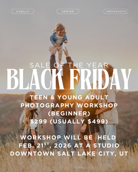 2026 TEEN/YOUNG ADULT BEGINNER PHOTOGRAPHY WORKSHOP!